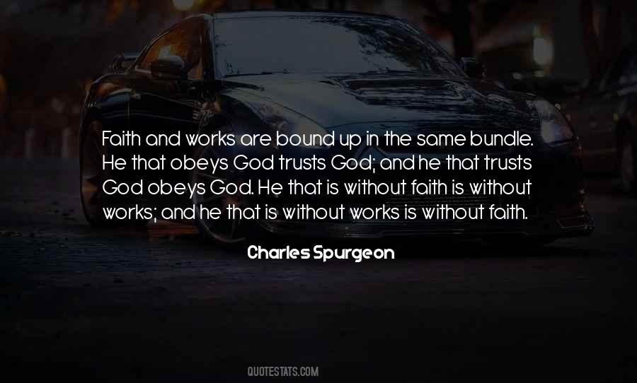 Faith That Works Quotes #1172988