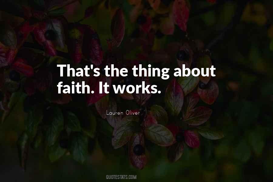 Faith That Works Quotes #1471048
