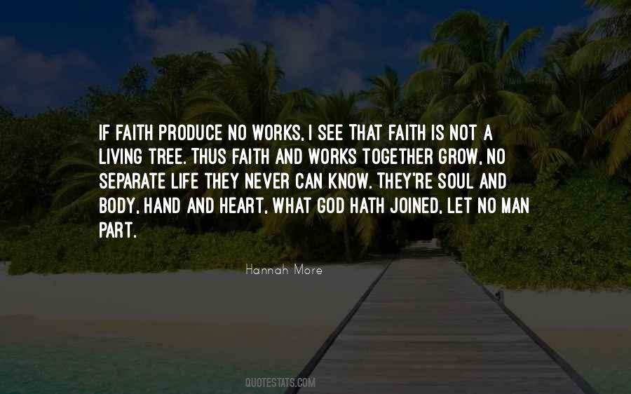 Faith That Works Quotes #890162