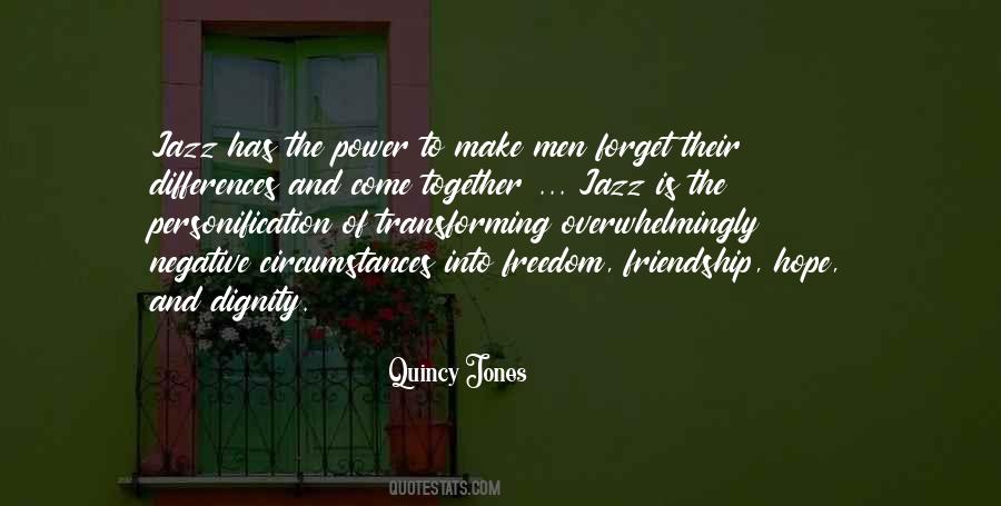 Hope Friendship Quotes #1590156