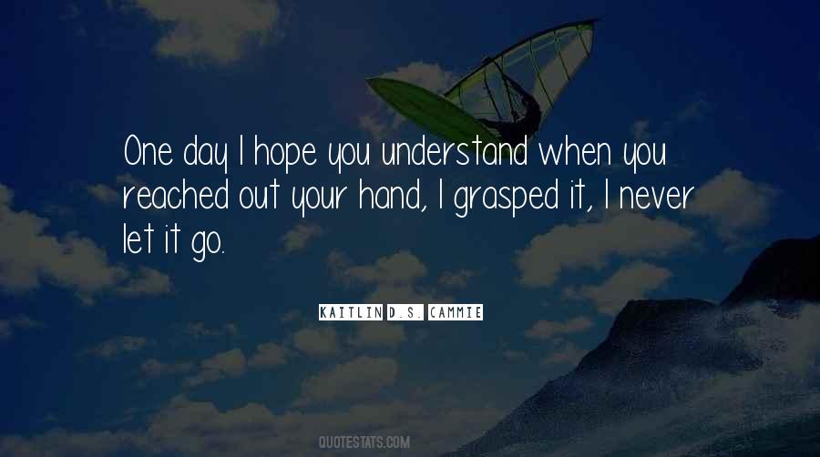Hope Friendship Quotes #554916