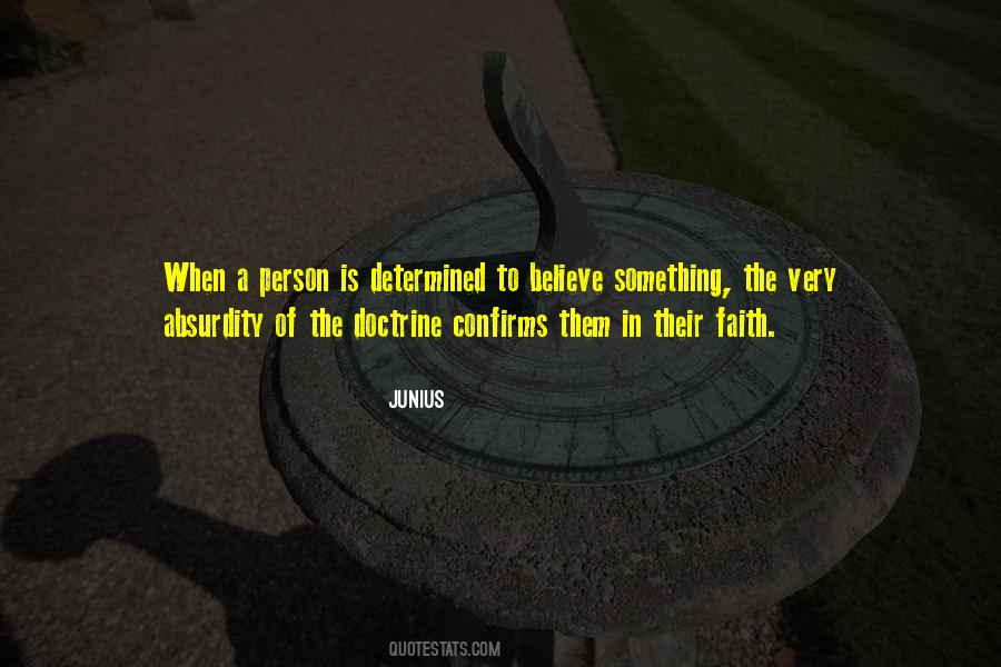 Faith To Believe Quotes #143531
