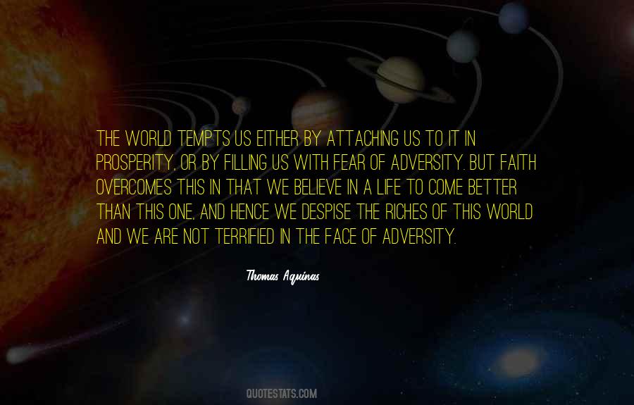 Faith To Believe Quotes #187117