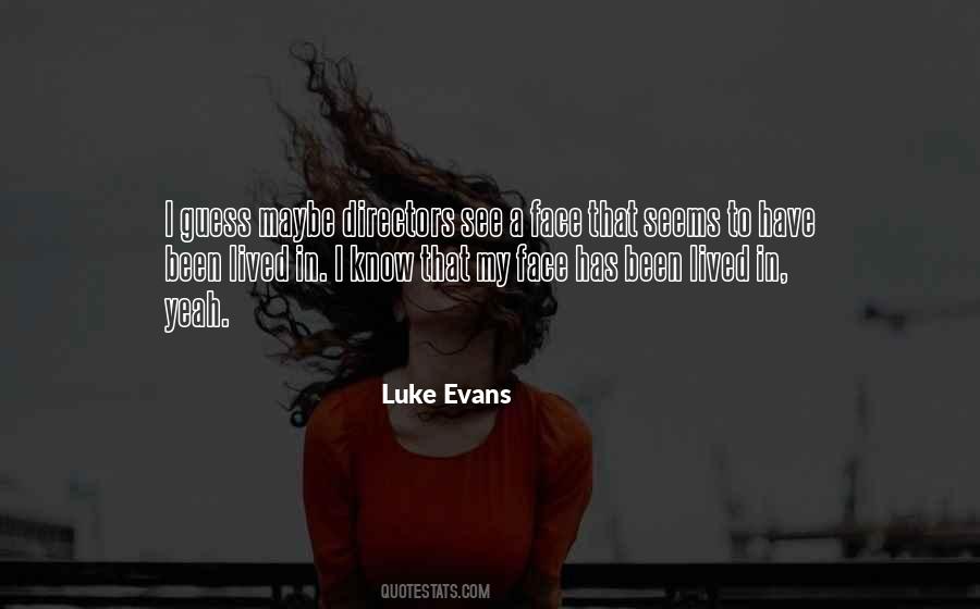 Yeah See Quotes #1127356