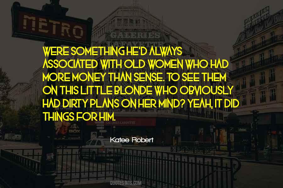 Yeah See Quotes #1543317