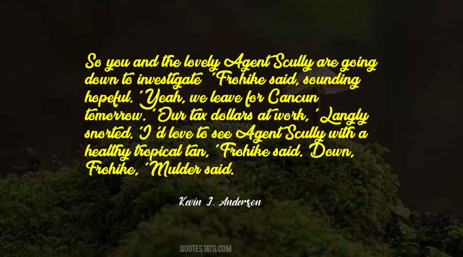 Yeah See Quotes #1711683