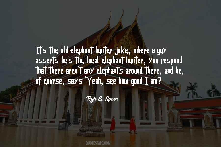 Yeah See Quotes #330768