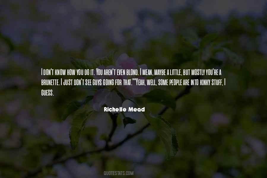 Yeah See Quotes #587556