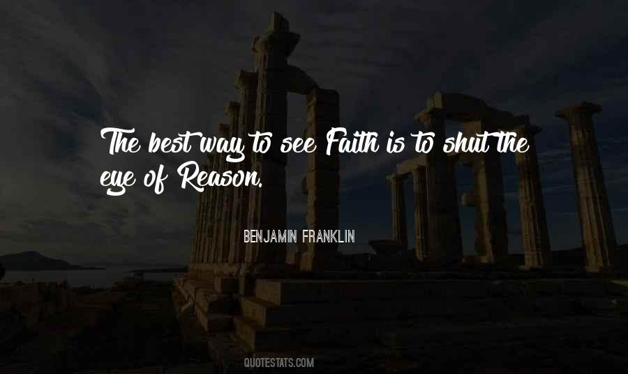 Faith Versus Reason Quotes #24430