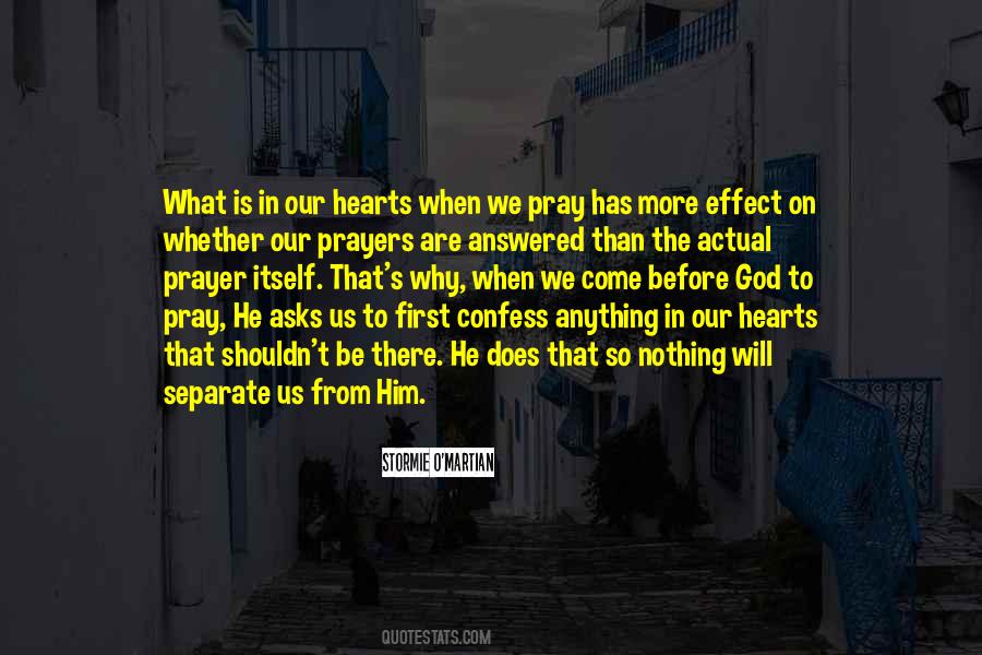 There Will Be Prayer Quotes #1205728