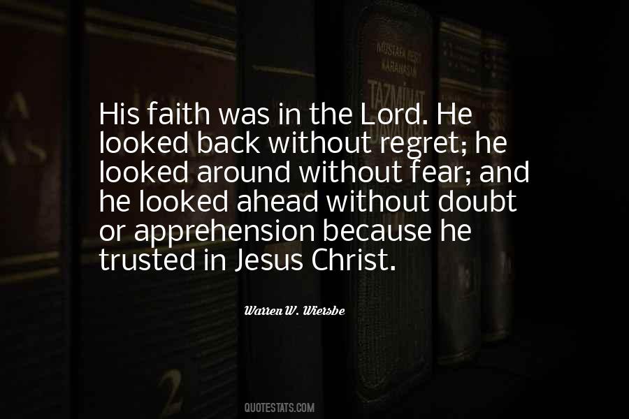 Faith Without Doubt Quotes #968495