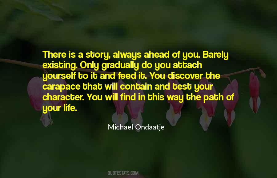 You Will Discover Yourself Quotes #283498