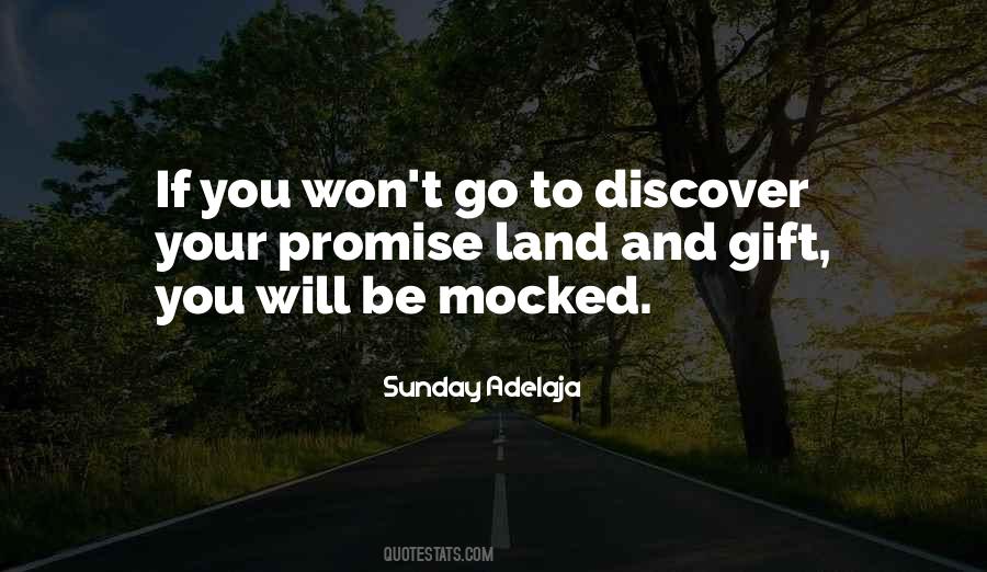 You Will Discover Yourself Quotes #395583