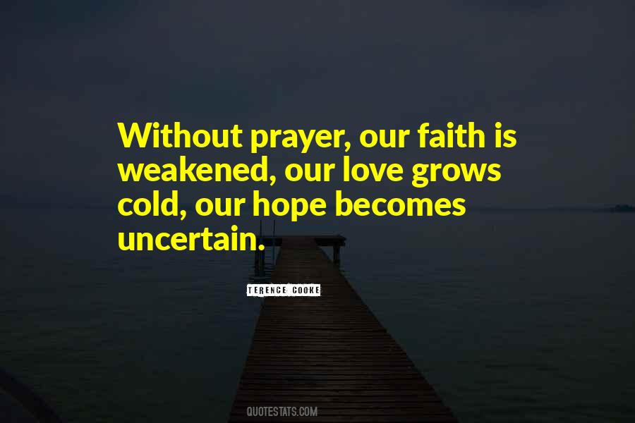 Faith Without Love Quotes #1309182