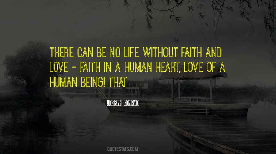 Faith Without Love Quotes #144118