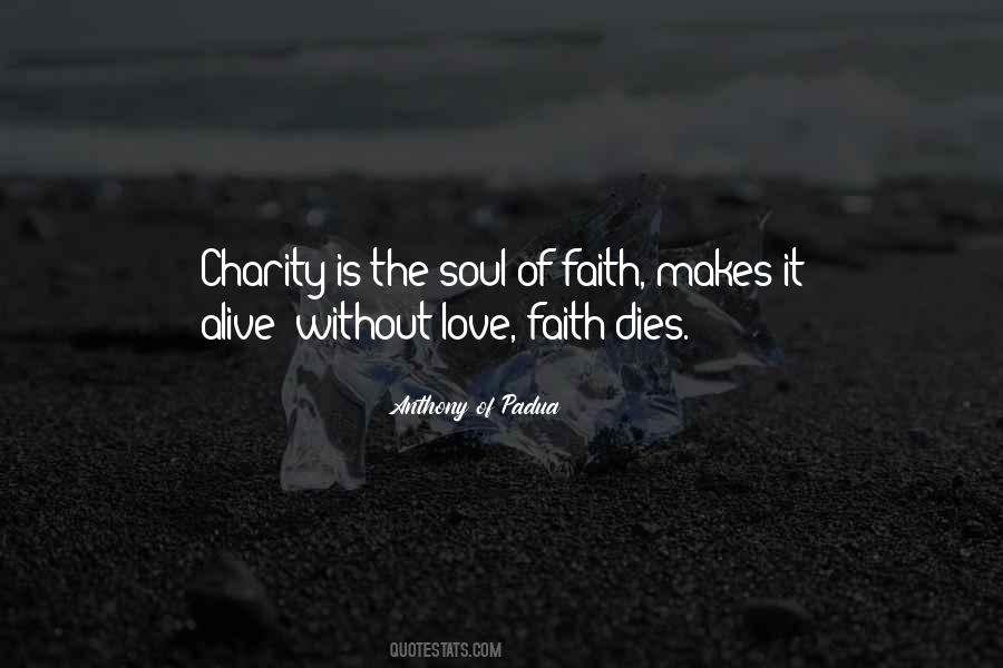 Faith Without Love Quotes #1578841