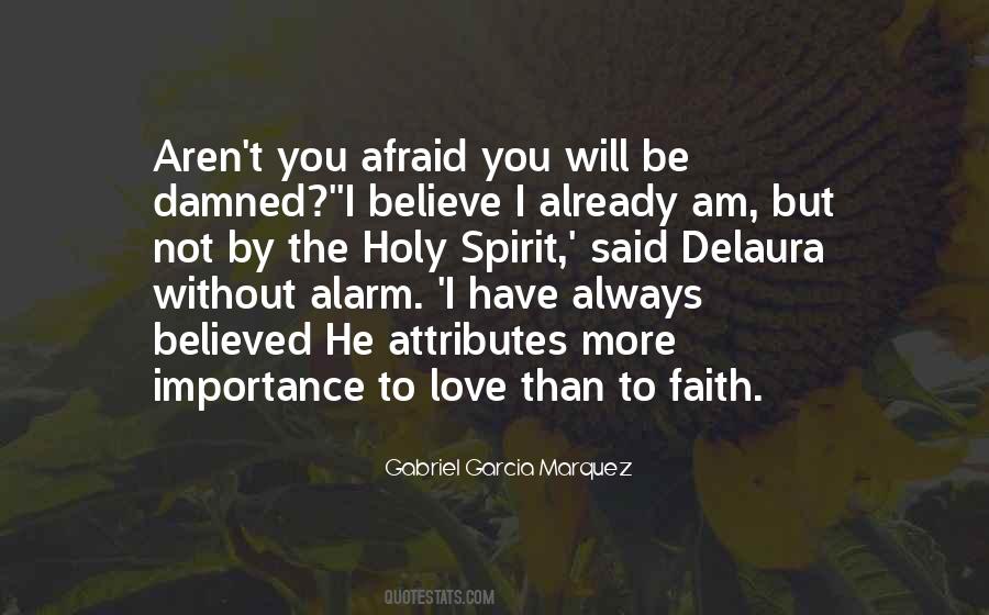 Faith Without Love Quotes #1779573