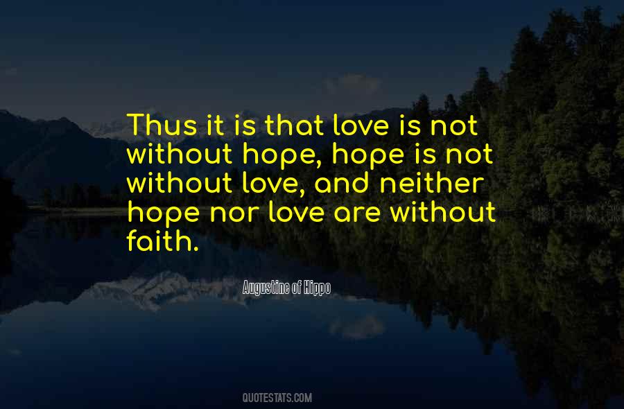 Faith Without Love Quotes #826254