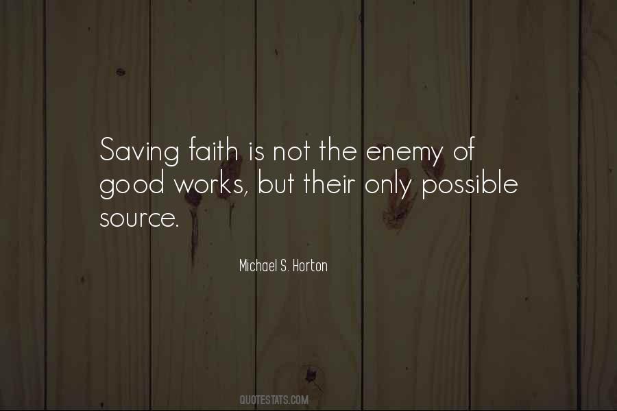 Faith Works Quotes #54921