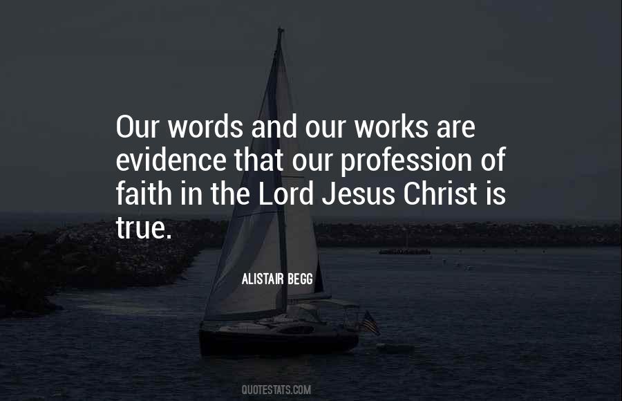 Faith Works Quotes #597761