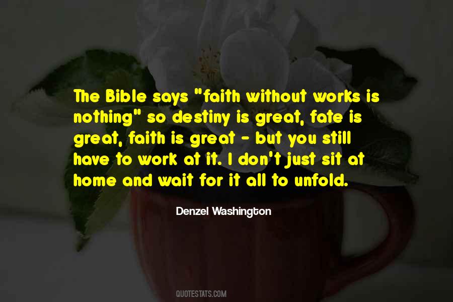 Faith Works Quotes #930878