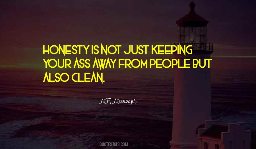 Honesty Is Not Quotes #1235594