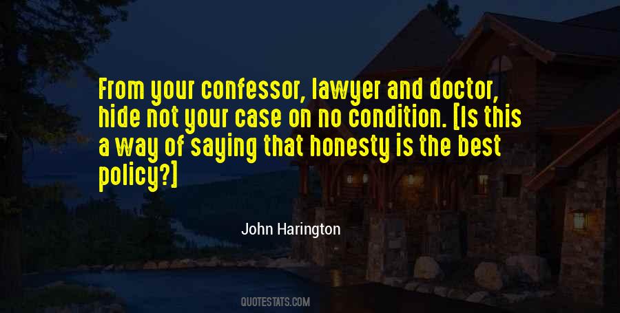 Honesty Is Not Quotes #756338