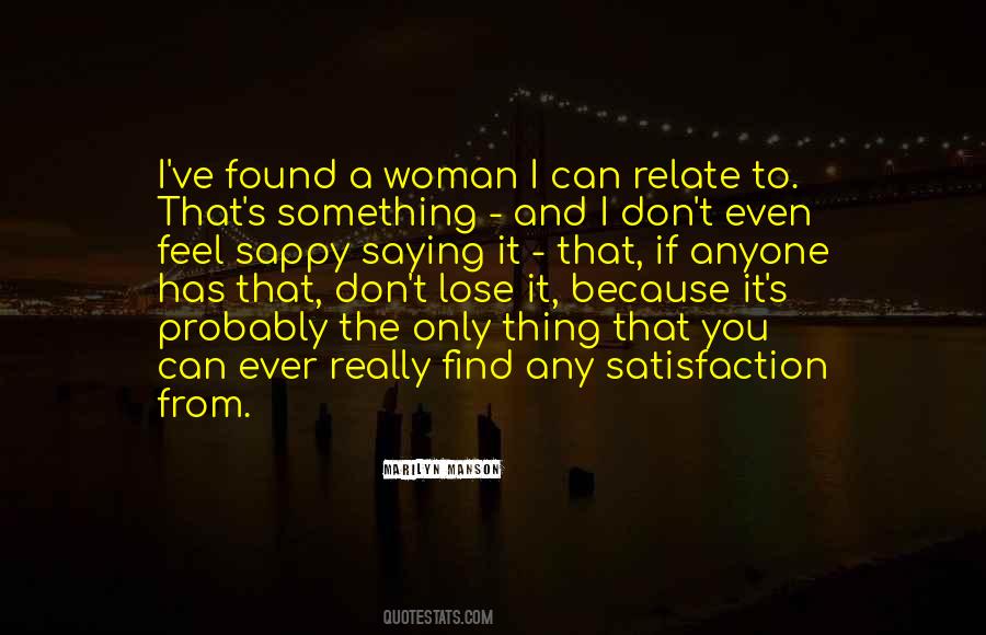 Quotes About Any Woman Can #364707