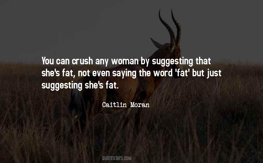Quotes About Any Woman Can #809444