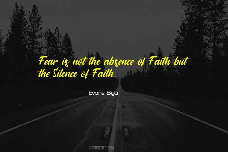Fear Is Not Quotes #1222822