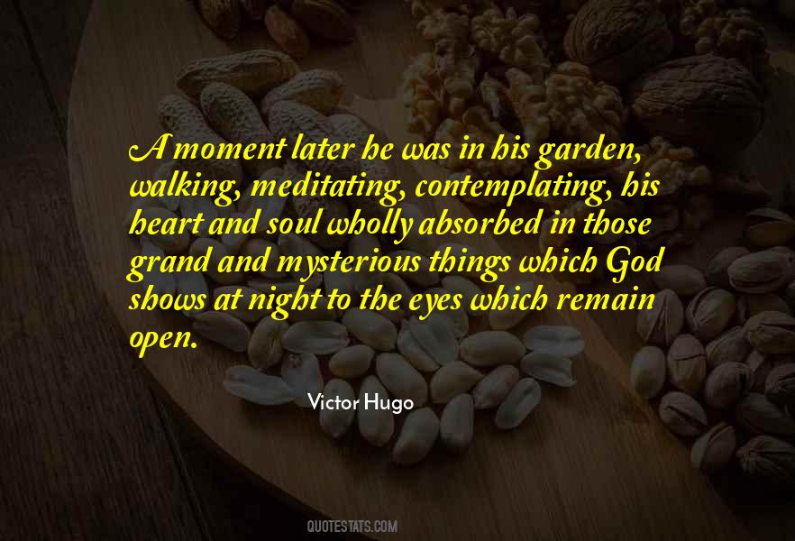 Walking In A Garden Quotes #871322