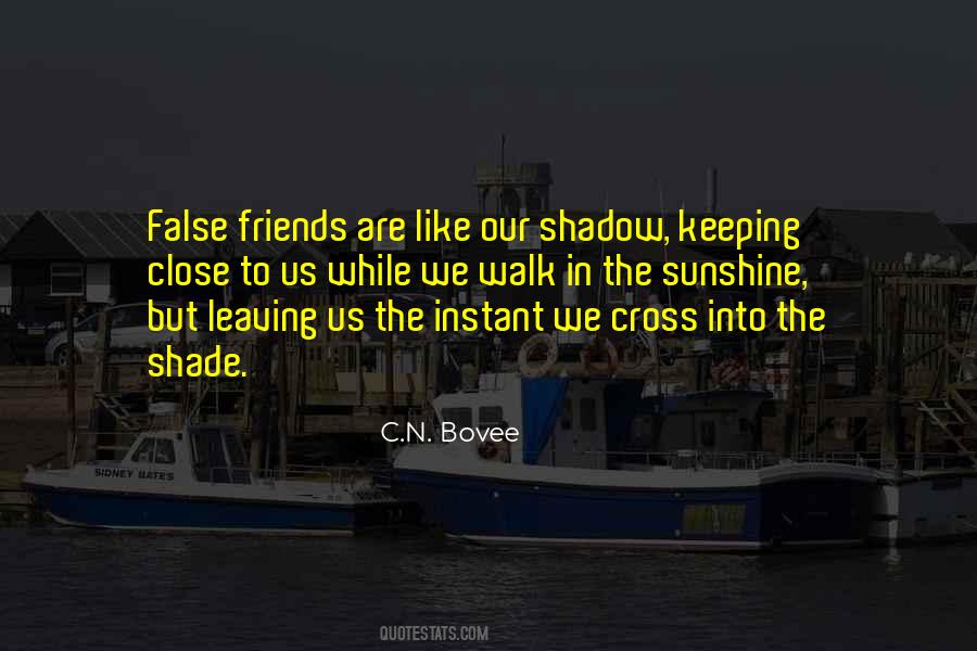 Friends Are Like Sunshine Quotes #255479