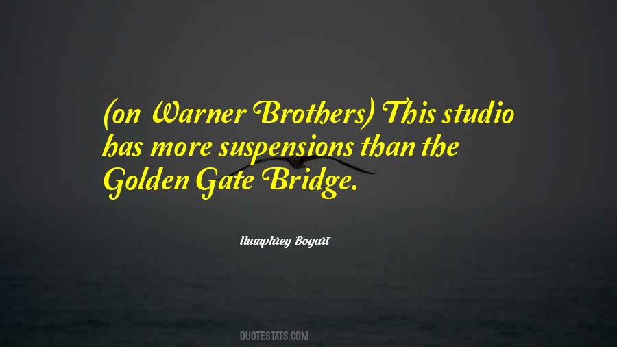 The Golden Gate Quotes #465497