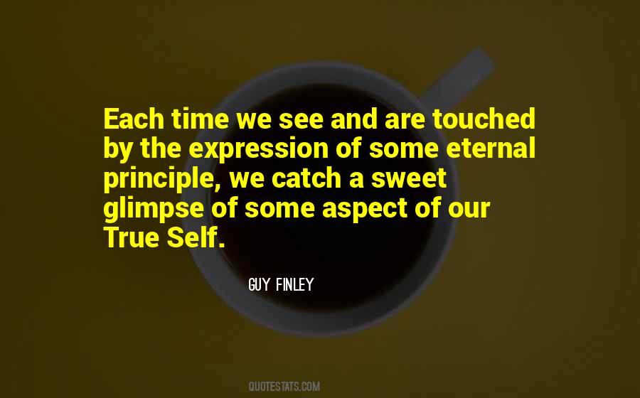 Catch A Glimpse Quotes #1418643