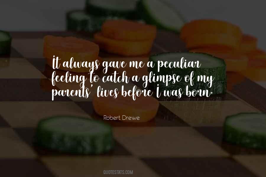 Catch A Glimpse Quotes #1815126