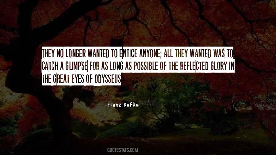 Catch A Glimpse Quotes #717176
