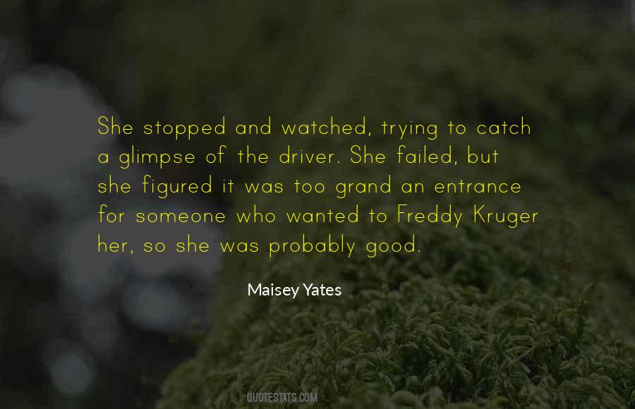 Catch A Glimpse Quotes #869363