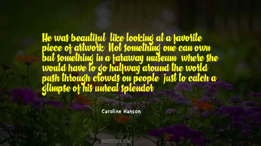 Catch A Glimpse Quotes #902687