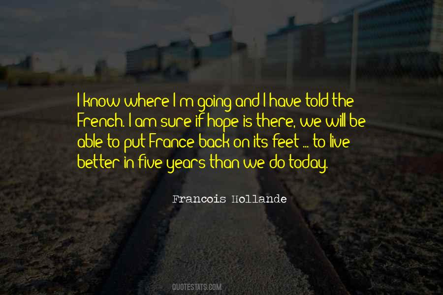 I Know Where I Am Going Quotes #1327948