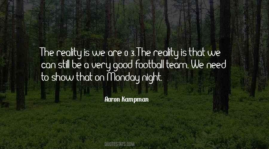 We Are A Good Team Quotes #1615809