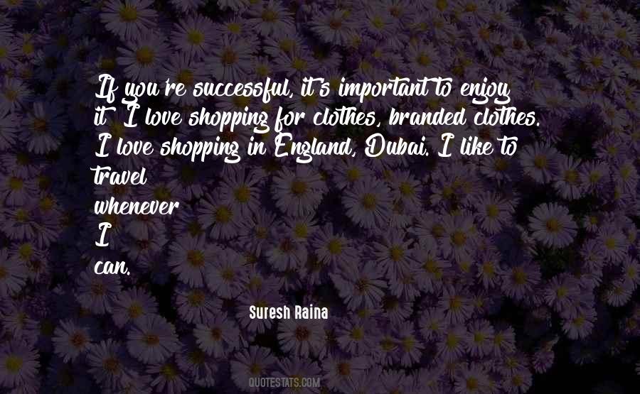 Enjoy Shopping Quotes #854887