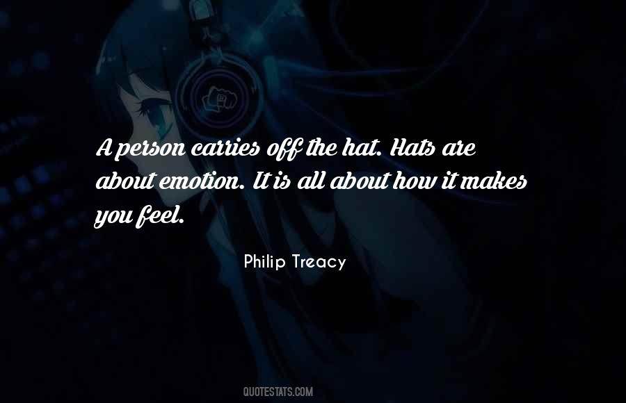 How A Person Makes You Feel Quotes #1731011