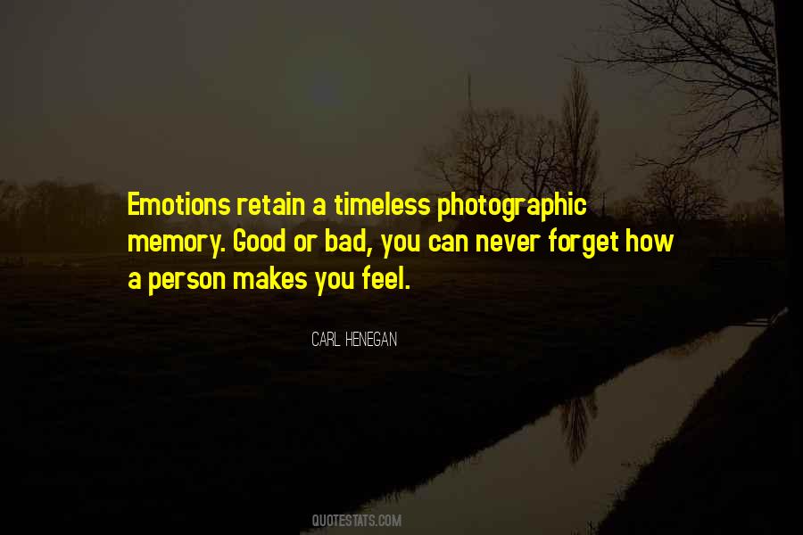 How A Person Makes You Feel Quotes #1734306