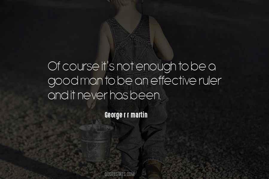 Be A Ruler Quotes #1068155