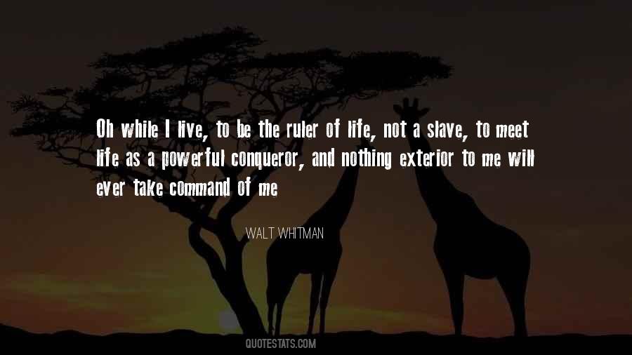 Be A Ruler Quotes #1583545