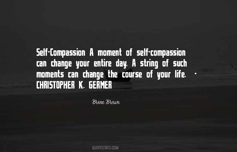 Quotes About The Moment Of Change #114438