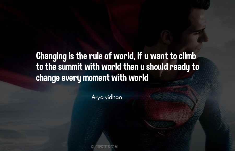 Quotes About The Moment Of Change #473138