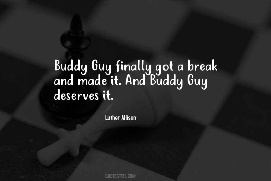 Quotes About A Buddy #311756