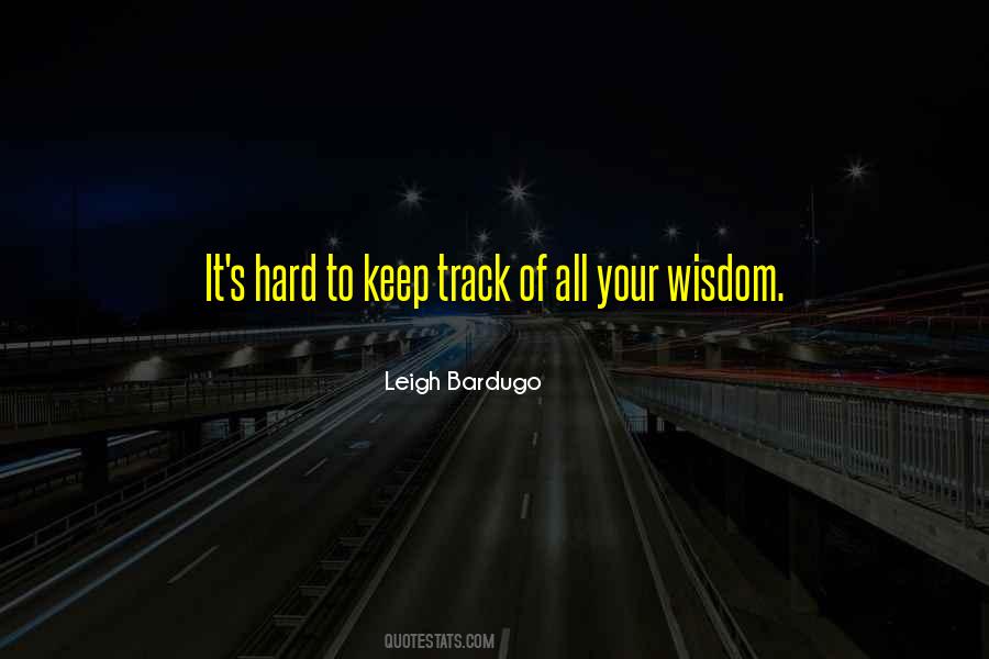 Keep Track Quotes #1162668