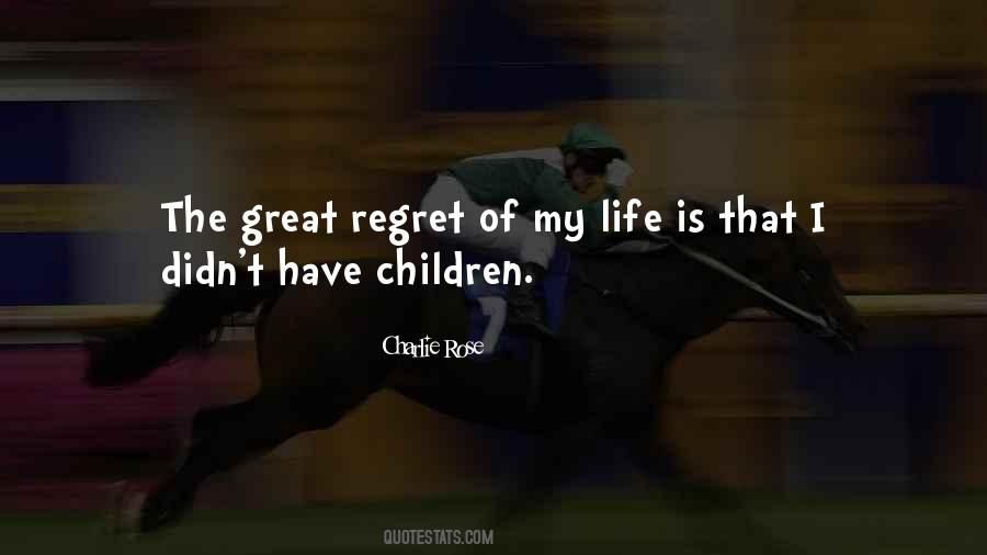 My Regret Quotes #228303